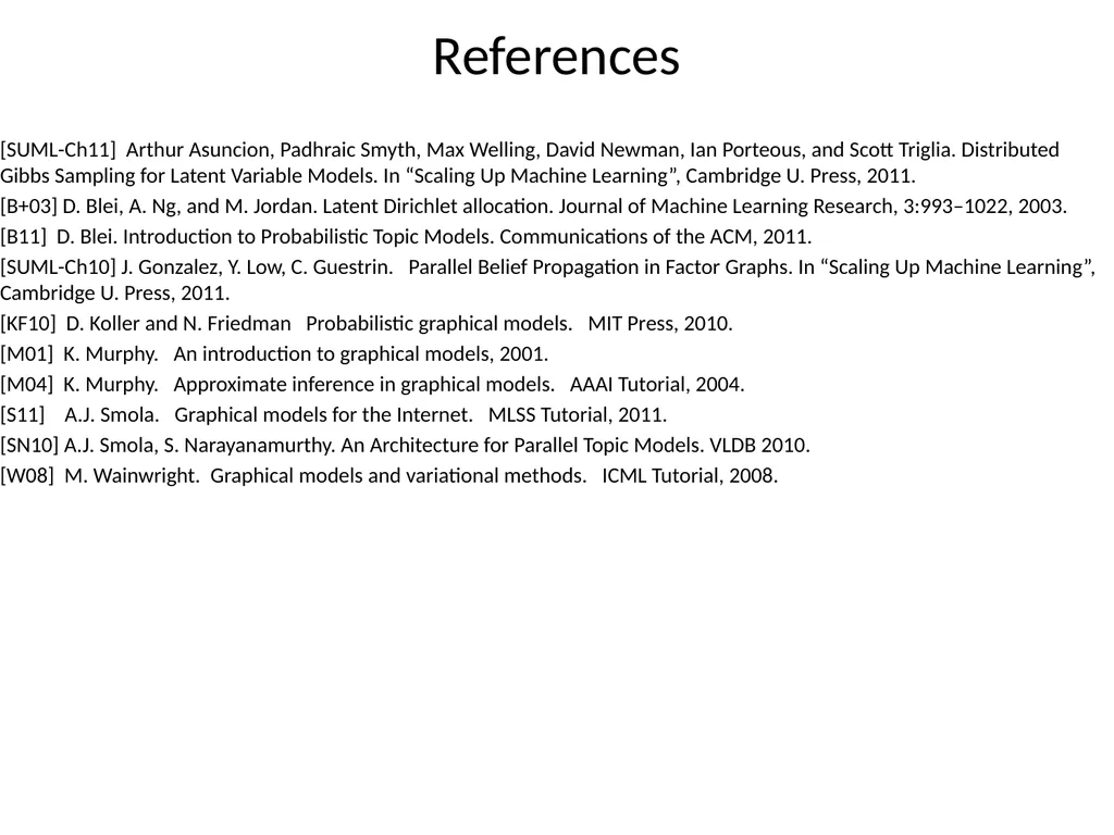 Scaling Up Graphical Model Inference View observed - slide 15 of 15