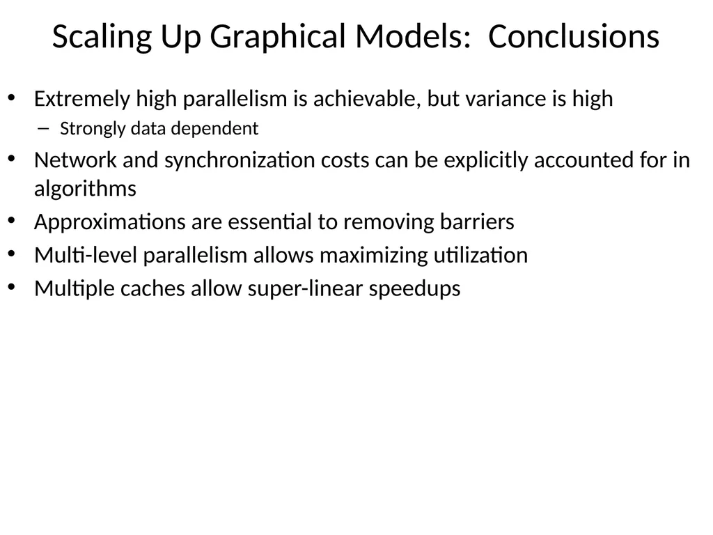 Scaling Up Graphical Model Inference View observed - slide 14 of 15