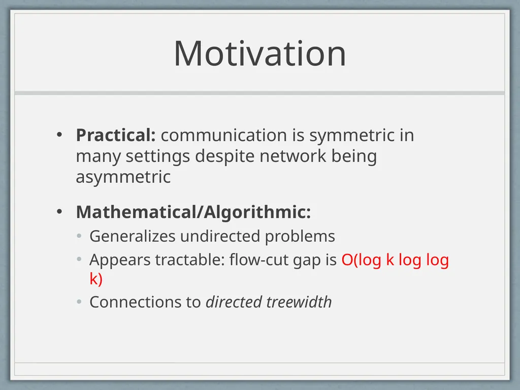 Routing Symmetric Demands and Directed Treewidth - slide 16 of 38