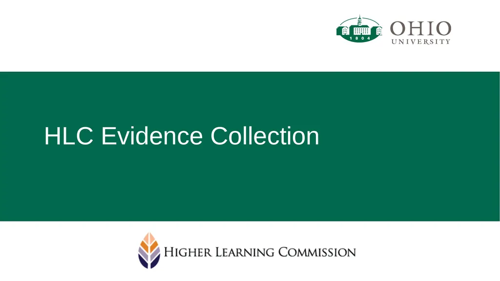 HLC Evidence Collection HLC Open Pathway Next