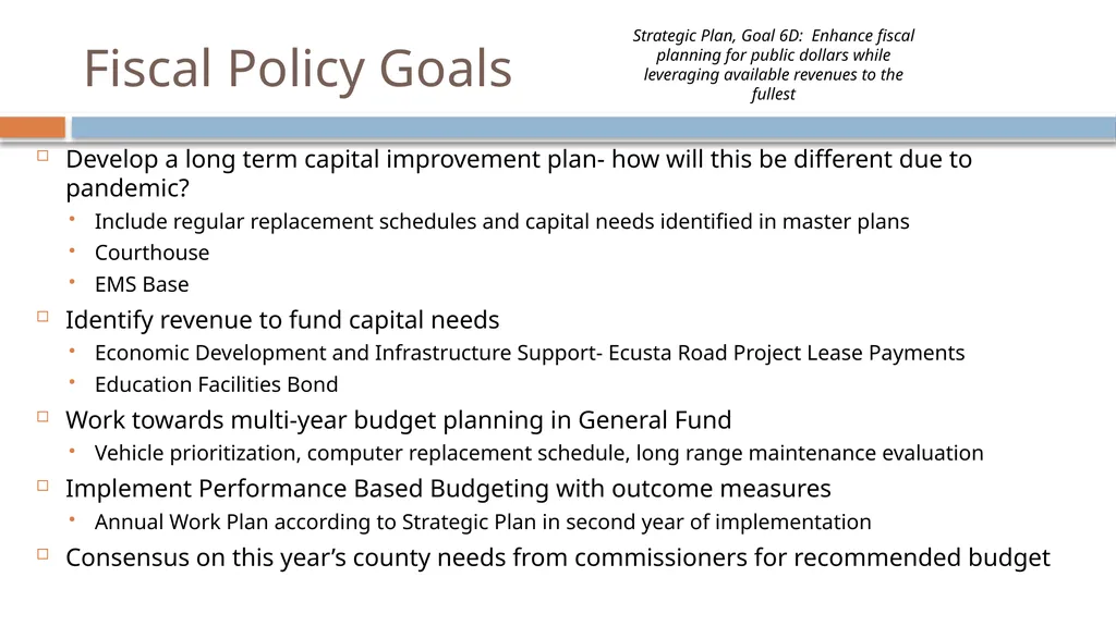 FY 21 Recommended Budget How do we budget? - slide 8 of 17
