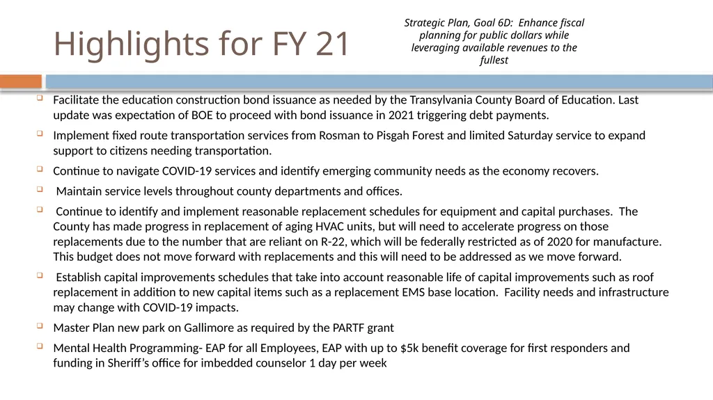 FY 21 Recommended Budget How do we budget? - slide 7 of 17
