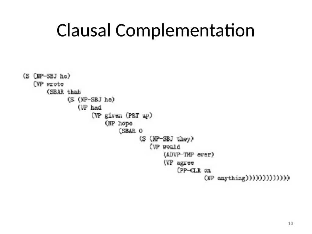 Introduction to treebanks Session 1: 7/08/2011 1 - slide 13 of 29