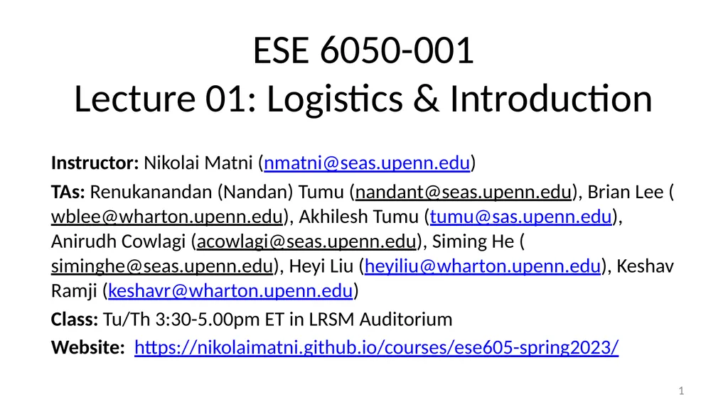 ESE 6050-001 Lecture 01: Logistics & Introduction - slide 1 of 8