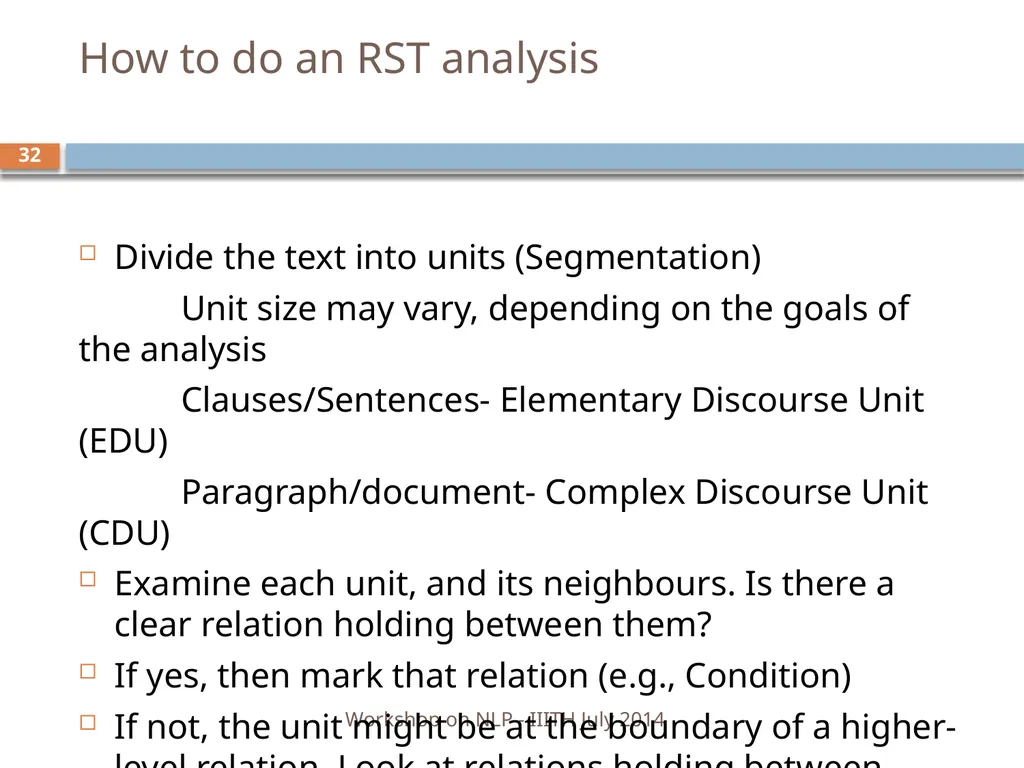 Discourse Processing Ranjani Parthasarathi - slide 32 of 99
