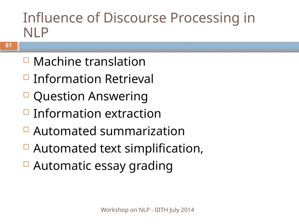 Discourse Processing Ranjani Parthasarathi - slide 81 of 99