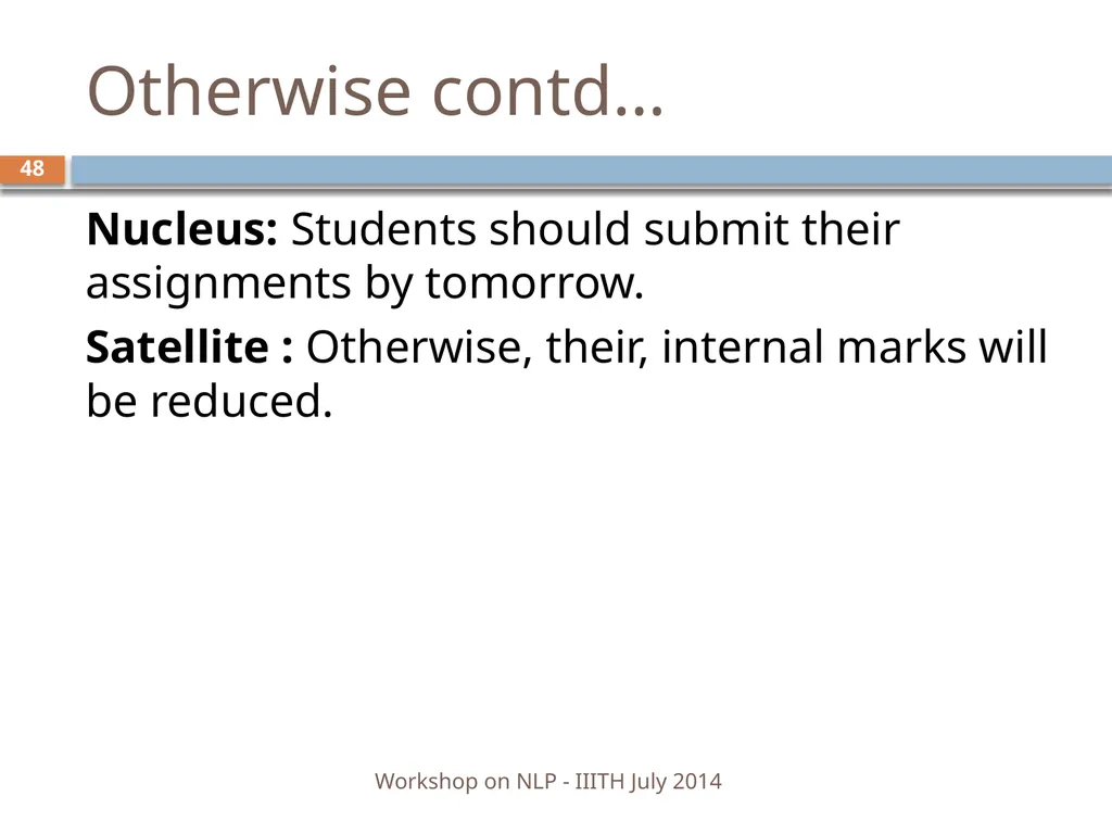 Discourse Processing Ranjani Parthasarathi - slide 48 of 99