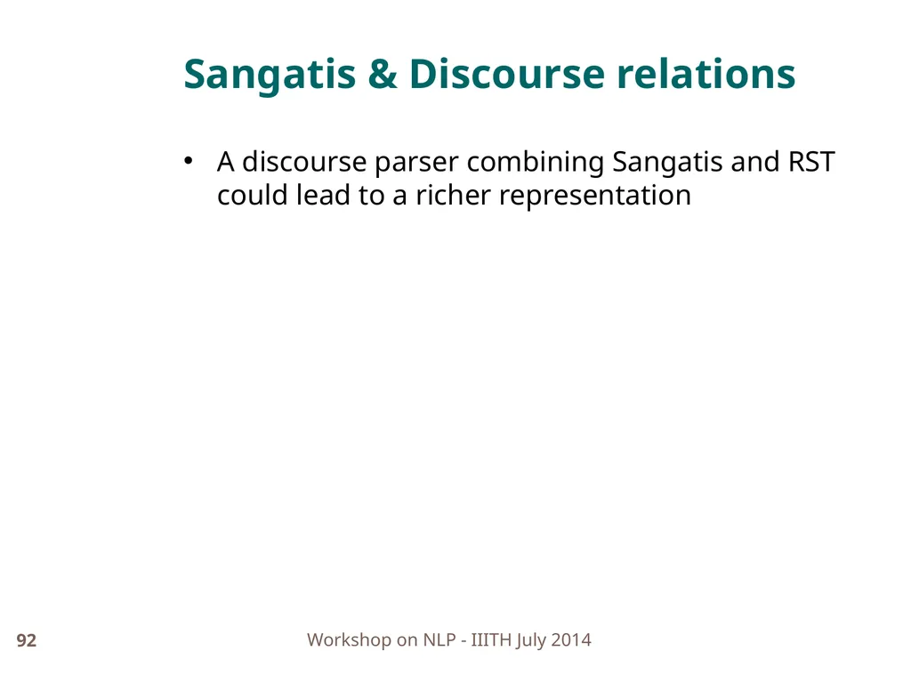 Discourse Processing Ranjani Parthasarathi - slide 92 of 99
