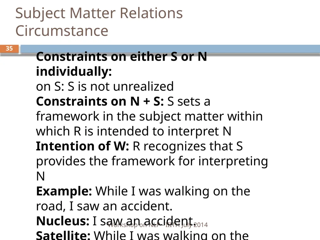 Discourse Processing Ranjani Parthasarathi - slide 35 of 99