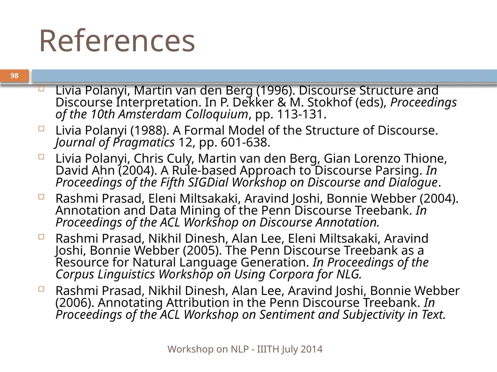 Discourse Processing Ranjani Parthasarathi - slide 98 of 99