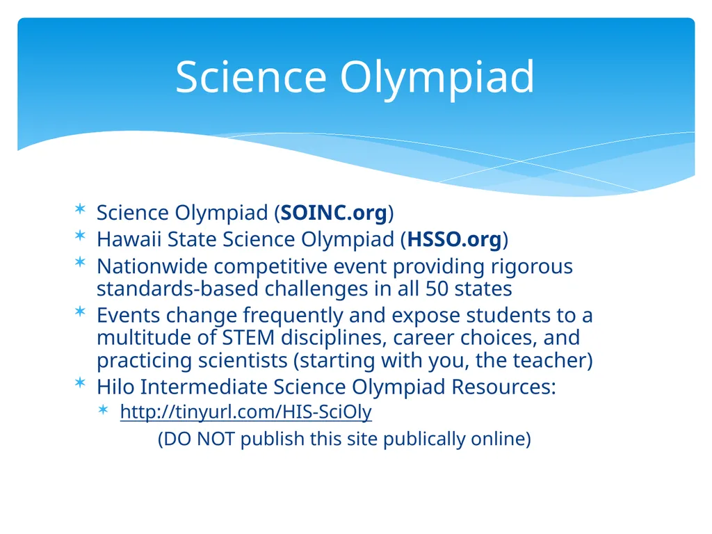 Welcome Hilo Complex Faculty & Staff! STEAM - slide 4 of 10