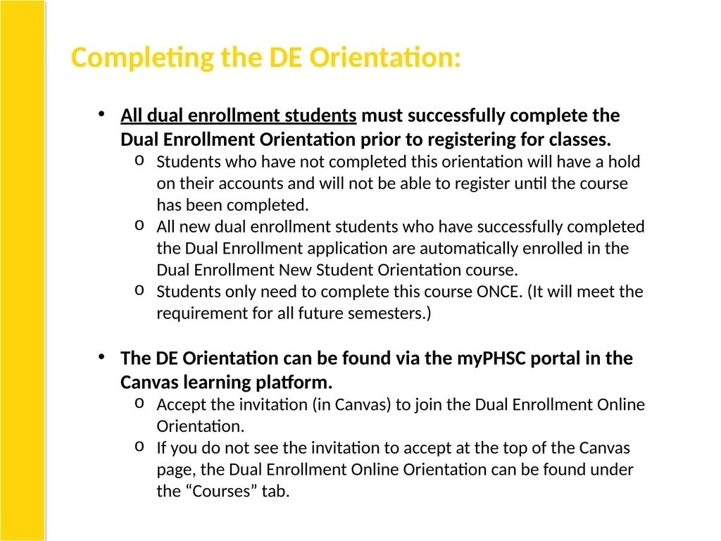 Step-by-Step Guide for Dual Enrollment Steps 1-3: - slide 27 of 32