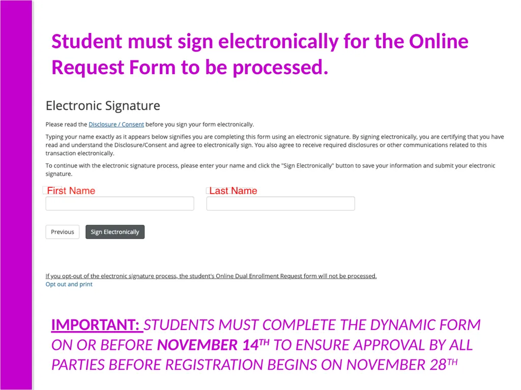 Step-by-Step Guide for Dual Enrollment Steps 1-3: - slide 16 of 32