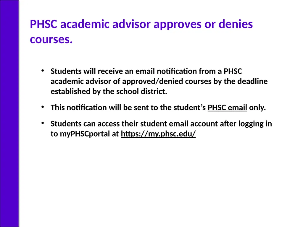 Step-by-Step Guide for Dual Enrollment Steps 1-3: - slide 24 of 32