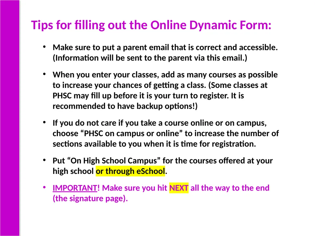 Step-by-Step Guide for Dual Enrollment Steps 1-3: - slide 13 of 32