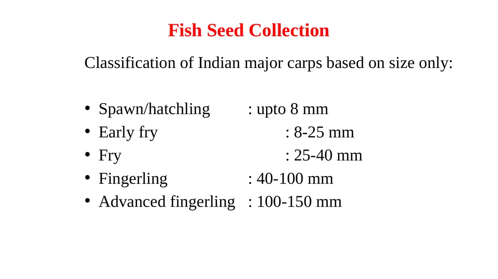 FISH BREEDING AND SPAWN MANAGEMENT Dr. S.P. Sahu - slide 2 of 26