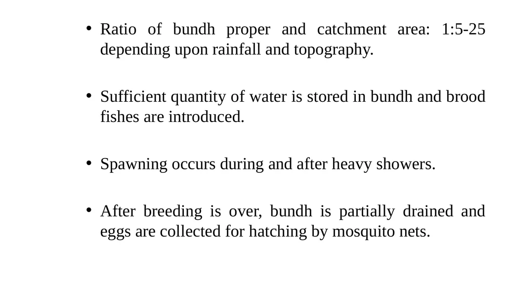 FISH BREEDING AND SPAWN MANAGEMENT Dr. S.P. Sahu - slide 8 of 26
