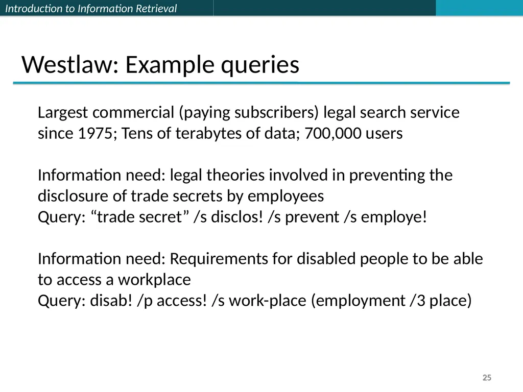 Lecture 1 : Full-text Indexing 楊立偉教授 台灣科大資管系 - slide 25 of 39