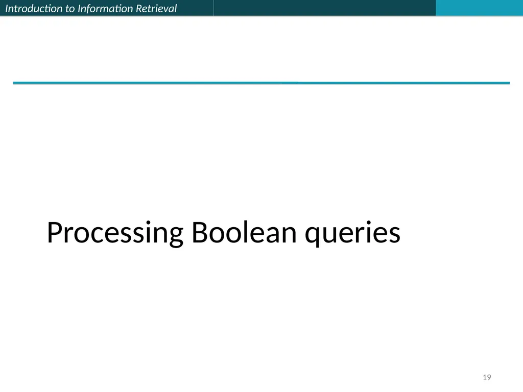 Lecture 1 : Full-text Indexing 楊立偉教授 台灣科大資管系 - slide 19 of 39