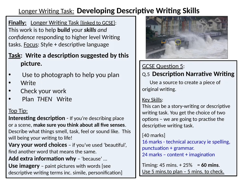Longer Writing Task: Developing Descriptive - slide 1 of 6