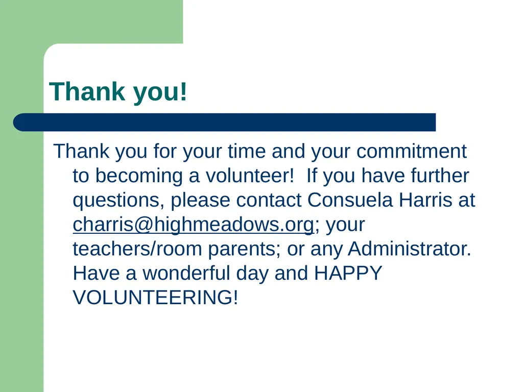 High Meadows School Volunteering and - slide 30 of 30