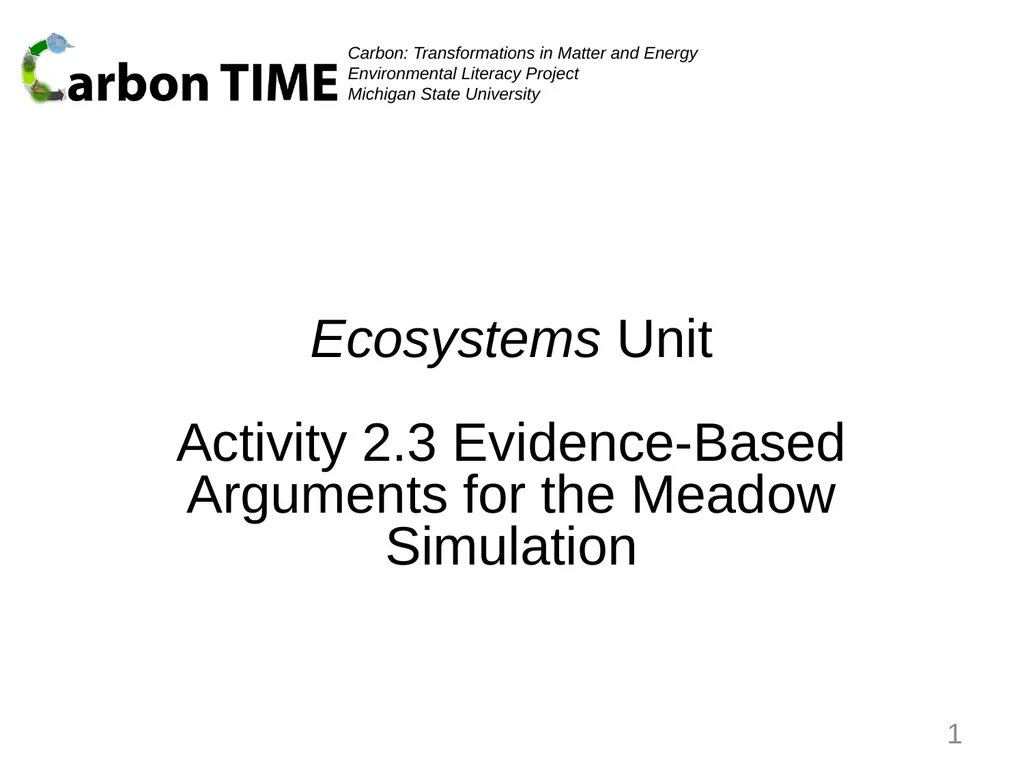 Ecosystems Unit Activity 2.3 Evidence-Based - slide 1 of 10