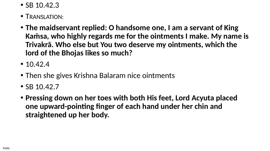 SB 10.48: Kṛṣṇa Pleases His Devotees Shloka 1 to - slide 7 of 38