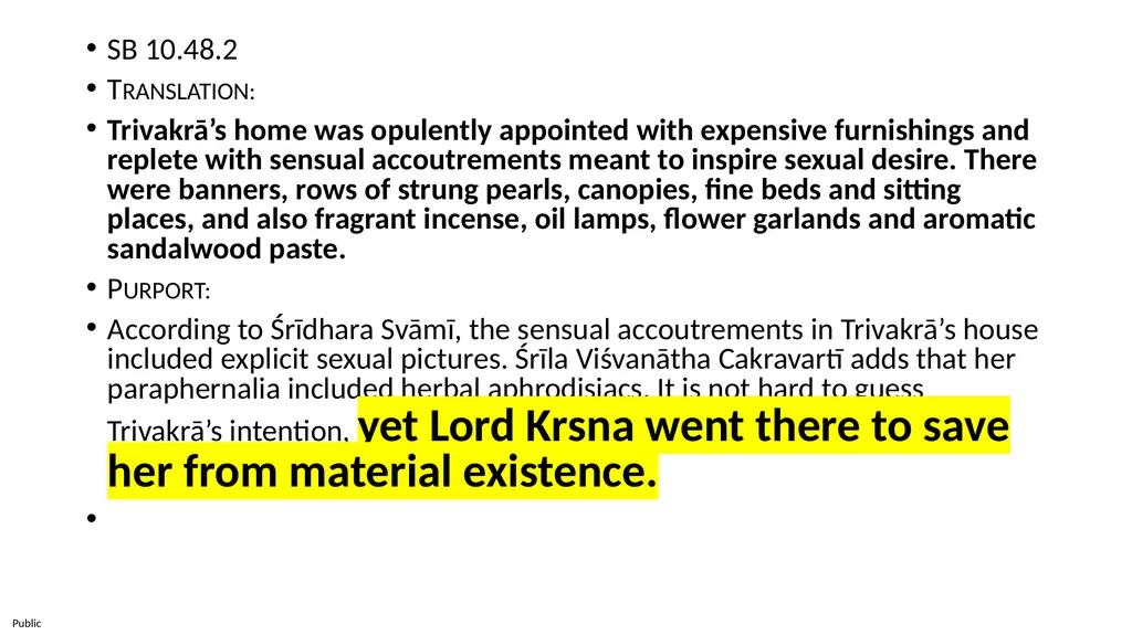 SB 10.48: Kṛṣṇa Pleases His Devotees Shloka 1 to - slide 13 of 38