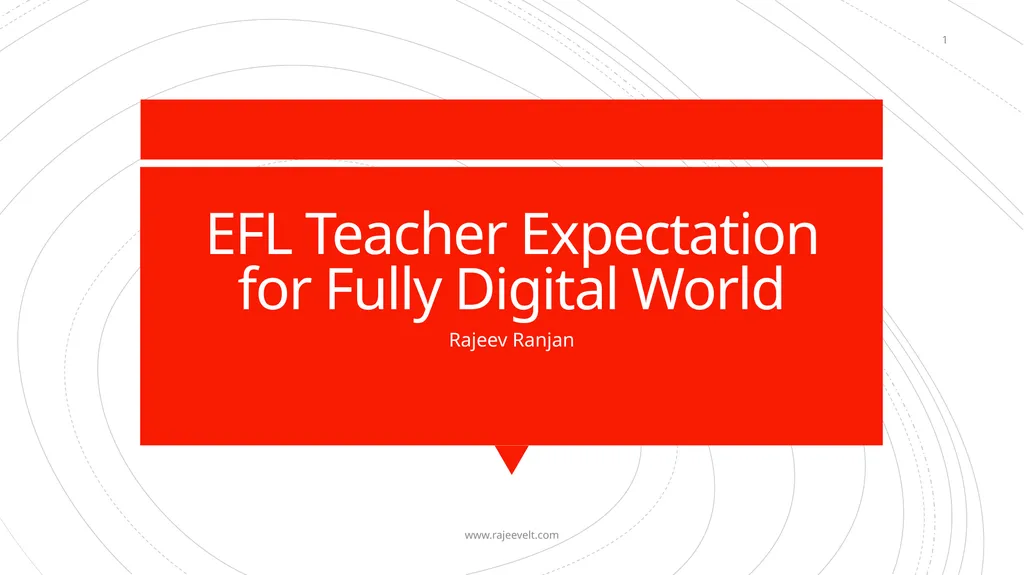 EFL Teacher Expectation for Fully Digital World