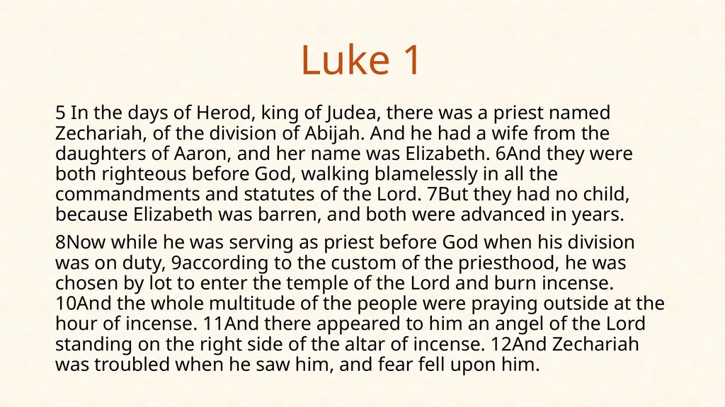 Luke 1 5 In the days of Herod, king of - slide 2 of 15