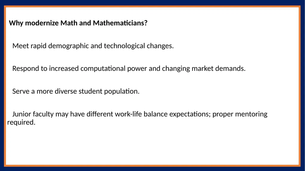AMS Chairs Workshop Modernizing Mathematics and - slide 2 of 11