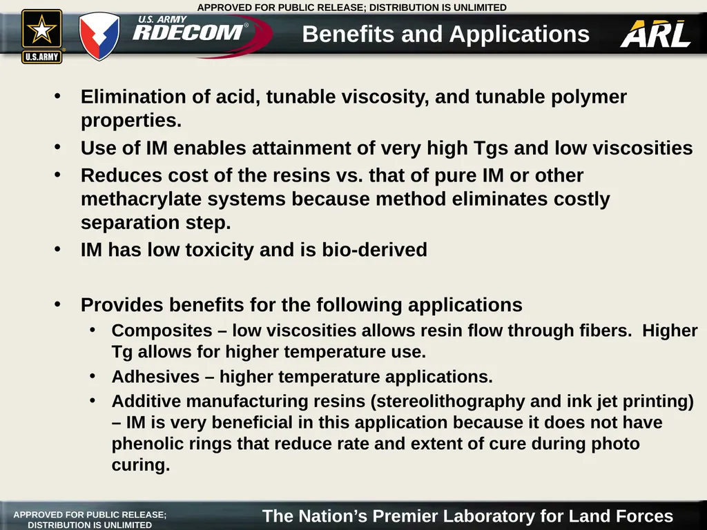 IM has extremely low viscosity Low IM viscosity - slide 9 of 9