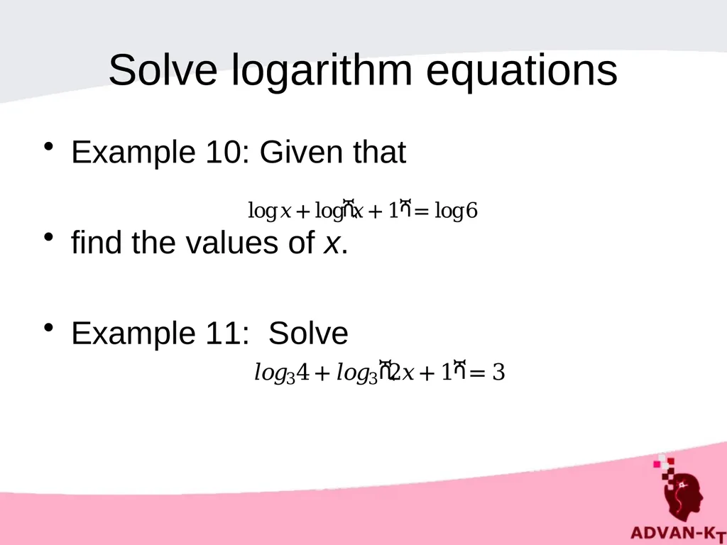 LOGARITHMS Definition of a logarithm If a number y - slide 16 of 16