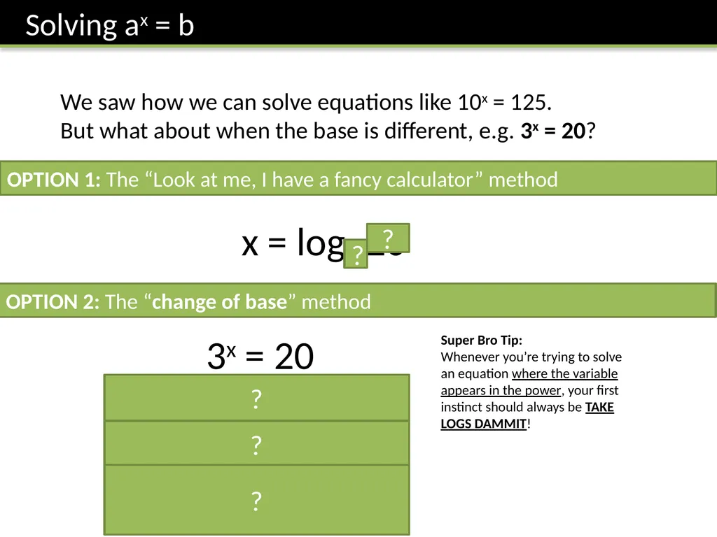 ζ C2 – Logarithms Dr J Frost Sketch a graph - slide 19 of 27