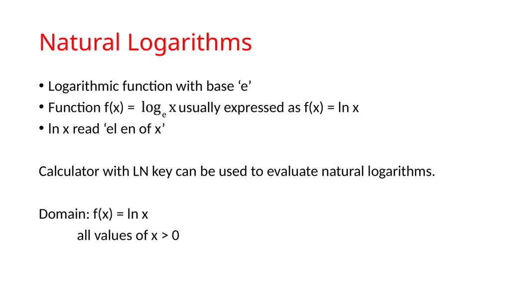 Logarithmic Functions Do the following Find the - slide 13 of 18