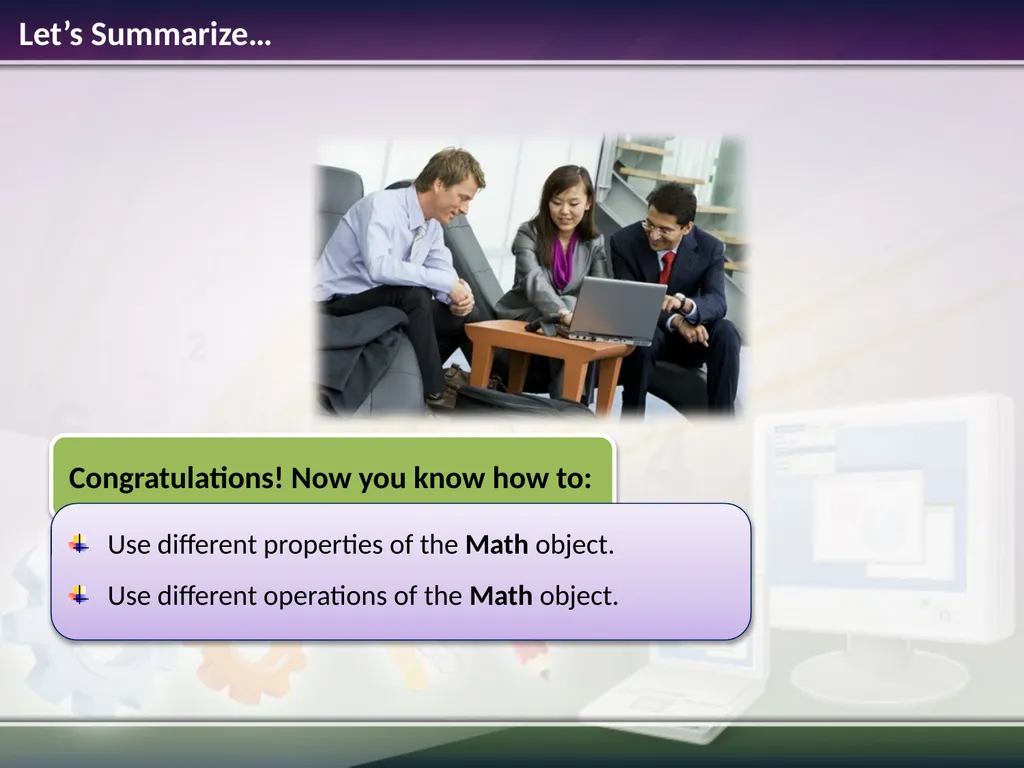 The Math Object Estimated time to complete this - slide 13 of 14