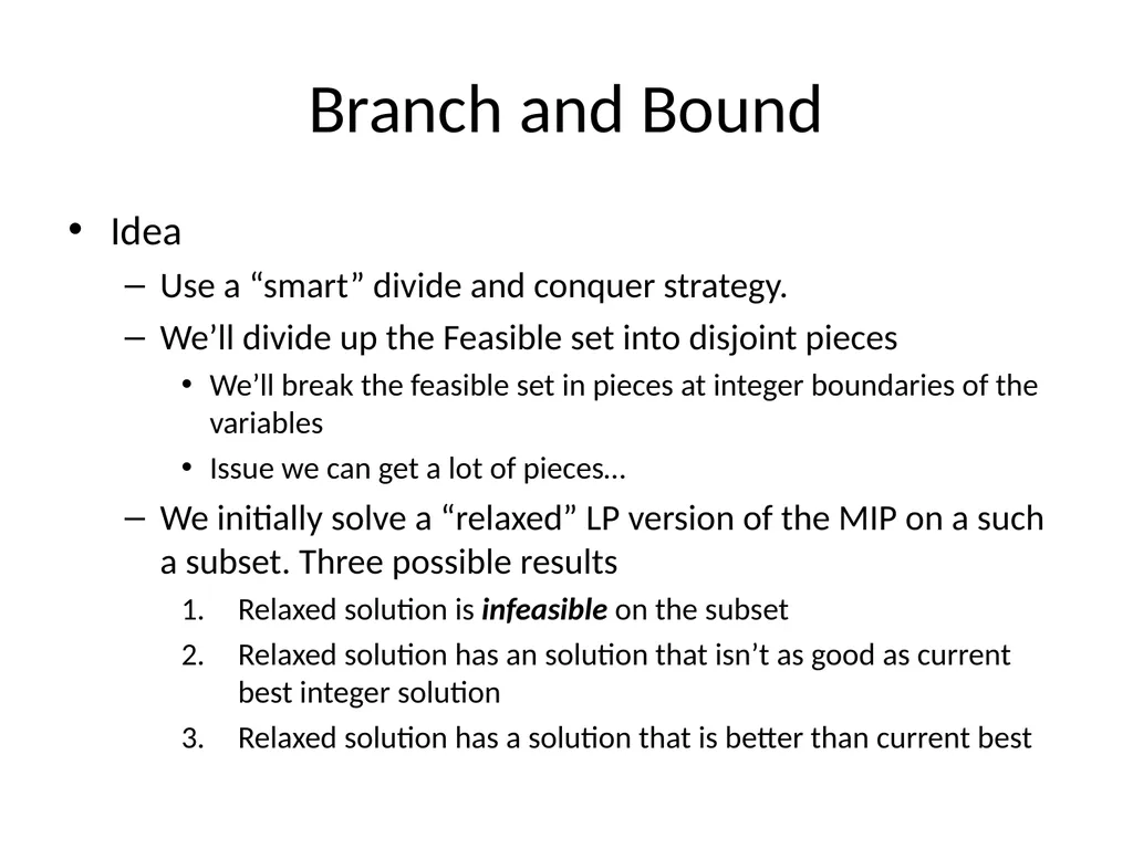 LPs and MIPs background and solution approaches - slide 22 of 34