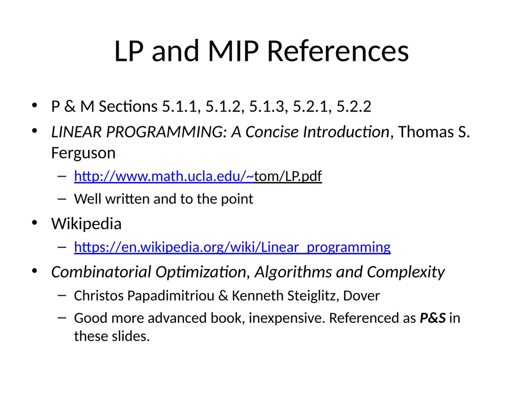 LPs and MIPs background and solution approaches - slide 3 of 34