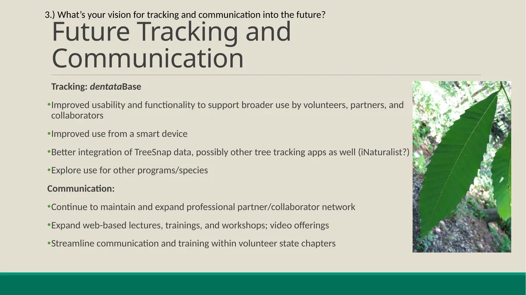 American Chestnut: Communicating and Tracking - slide 10 of 10