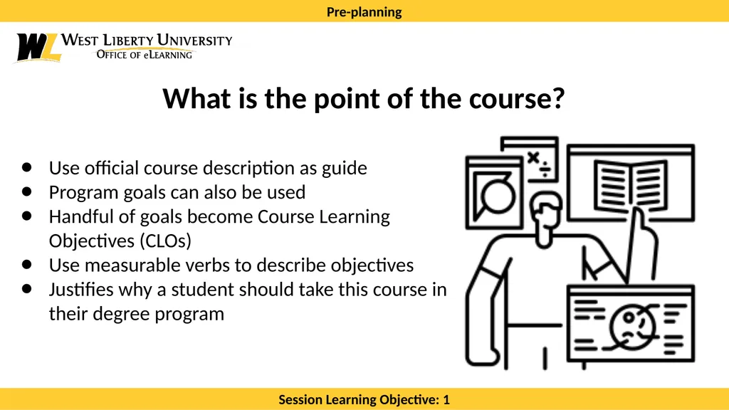 Preparing to Design a Course Presented by: Cory - slide 8 of 29