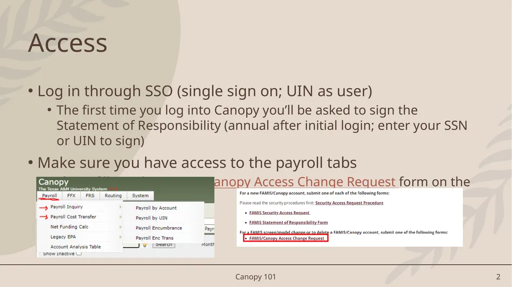 Canopy 101 An Introduction to Canopy/FAMIS Access - slide 2 of 16