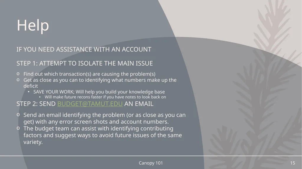 Canopy 101 An Introduction to Canopy/FAMIS Access - slide 15 of 16