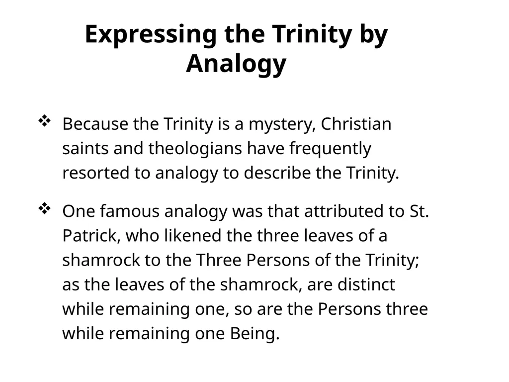 God in Three Persons: Blessed Trinity The mystery - slide 23 of 30