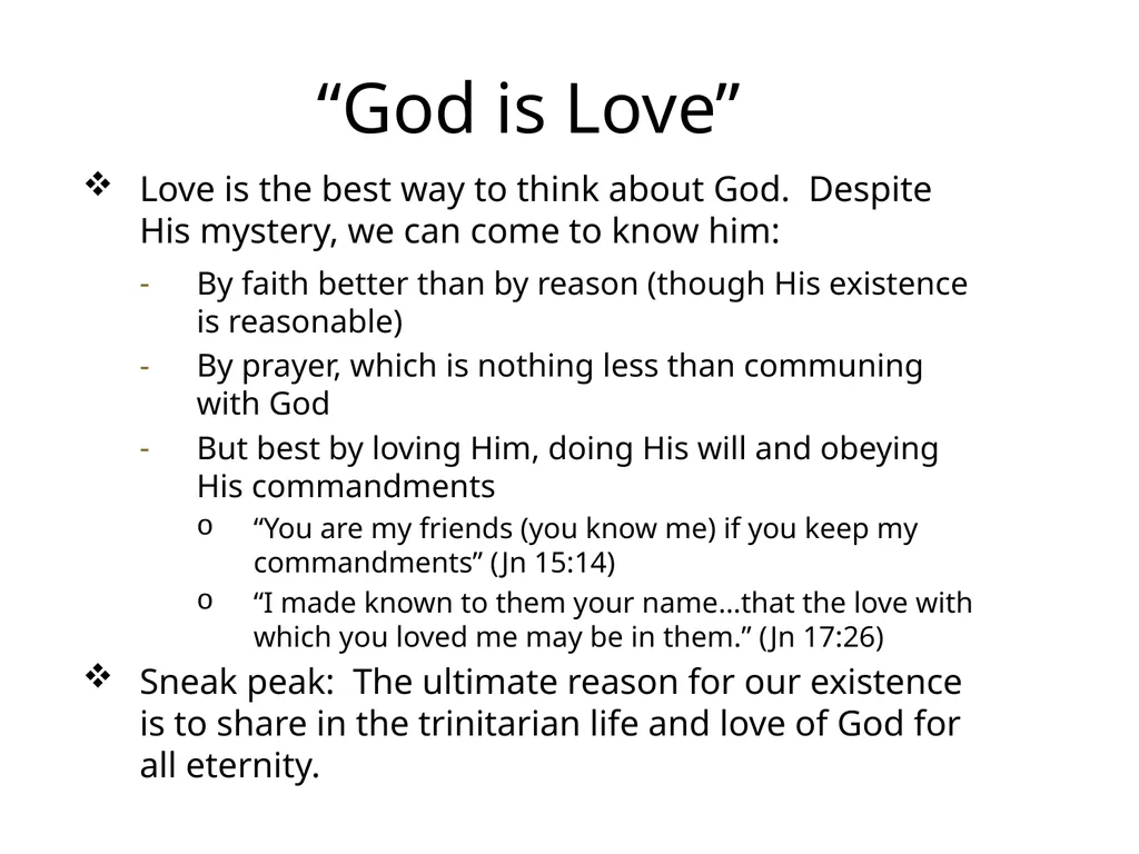 God in Three Persons: Blessed Trinity The mystery - slide 26 of 30