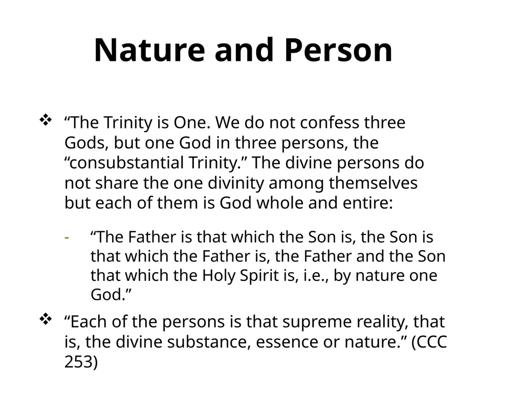 God in Three Persons: Blessed Trinity The mystery - slide 15 of 30