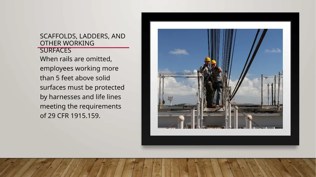 Walking Working Surfaces: Maritime Rules - slide 10 of 19