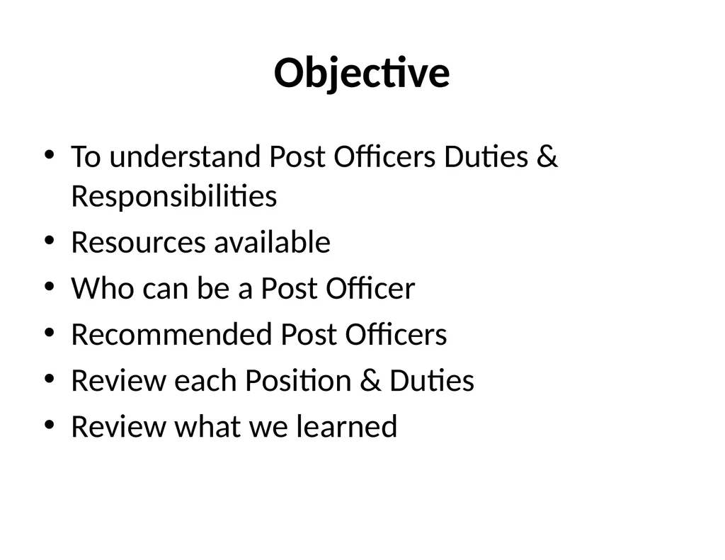 Post Officer Duties & Responsibilities “Getting - slide 2 of 18