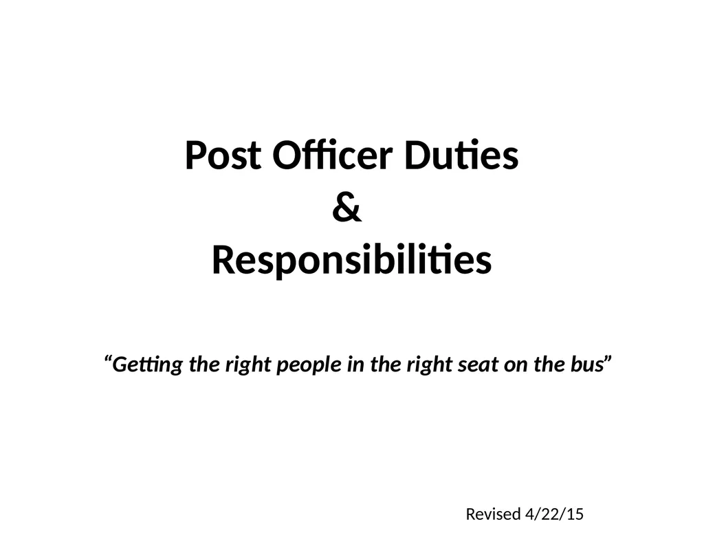 Post Officer Duties & Responsibilities “Getting