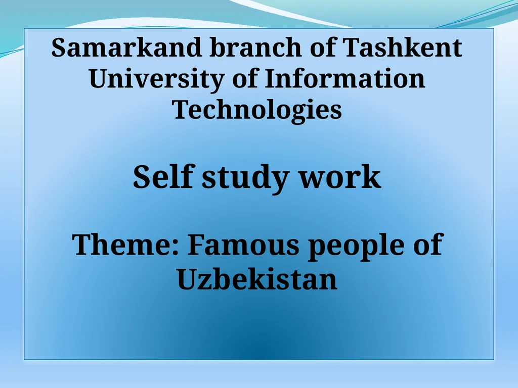 Samarkand branch of Tashkent University of - slide 1 of 13