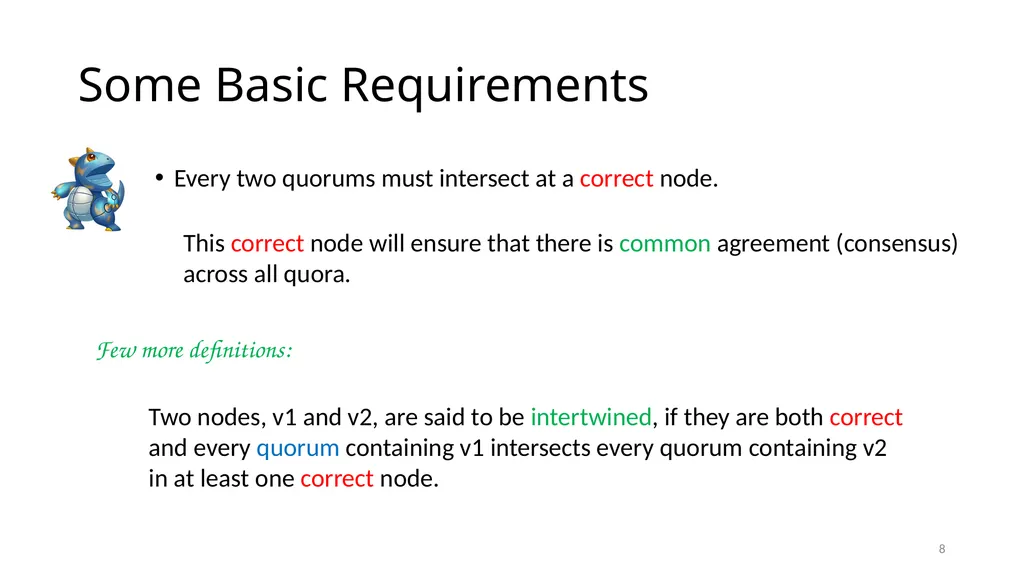 Stellar Consensus Protocol Prof. Smruti R. Sarangi - slide 8 of 32